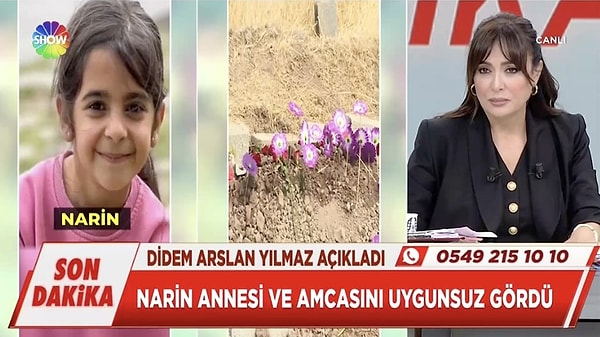 Savcılık soruşturmayı çok yönlü olarak sürdürürken, Narin’in annesi ile tutuklu bulunan amca Salim Güran’ın ilişkisi olabileceği iddiası ilk kez Didem Arslan Yılmaz tarafından ortaya atılmıştı.