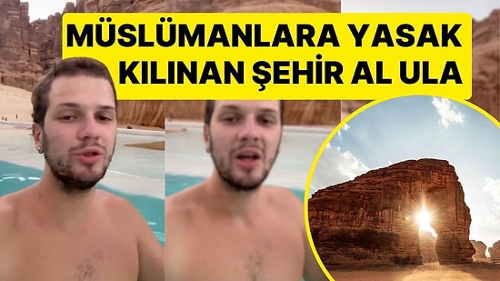Müslümanların Gitmesi Yasaklanan Al Ula Şehri, Suudi Arabistan Hükümeti Tarafından Ultra Lüks Tatil Köyü Oldu