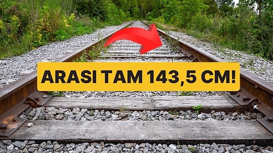 İki Tren Rayı Arasındaki Mesafe Neden Özellikle 143,5 cm'dir? Sebebi Romalılara Kadar Uzanıyor!