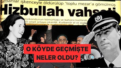 Narin'in Katledildiği Tavşantepe Köyü'nün Geçmişinde Hizbullah Bağlantıları mı Var?