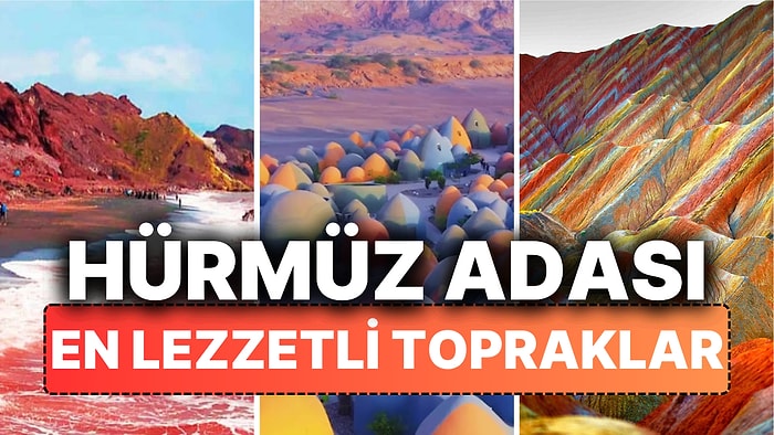 Dünyanın En Lezzetli Toprakları Hürmüz Adası! Peki İran'ın Yenilebilen Kırmızı Topraklı Adası Nerede?