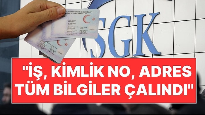 Bir Sızıntı Skandalı İddiası Daha: 21 Milyon İşçi ve İşverenin SGK Bilgileri de Çalındı!