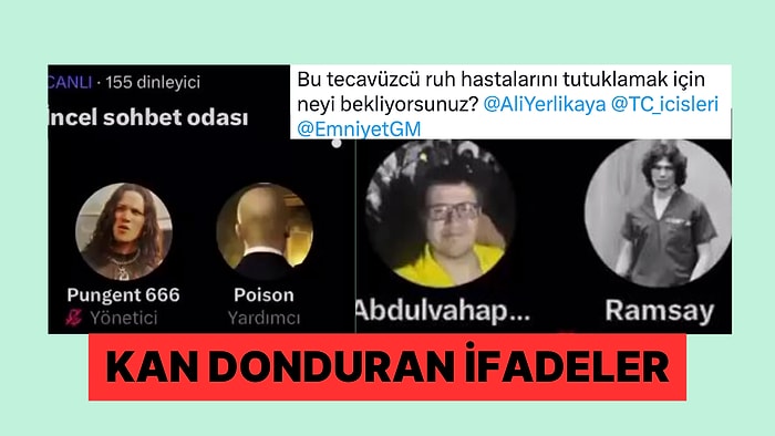 İncellerin Olduğu Sohbet Odasında Kullanılan İğrenç İfadeler Kan Dondurdu