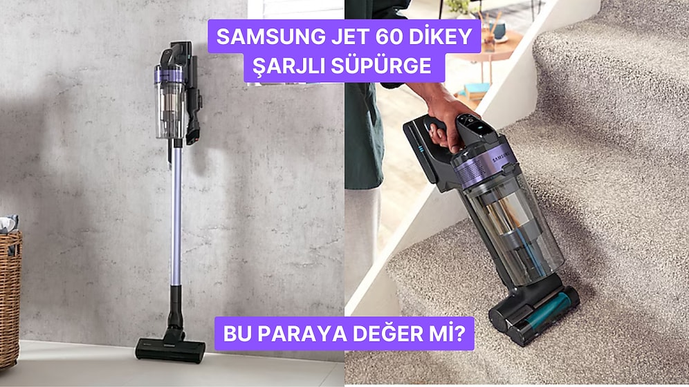 A101’e Gelsin Diye Beklediğimiz Samsung VS15A6031R1 Jet 60 Şarjlı Dikey Süpürge Alınır mı?