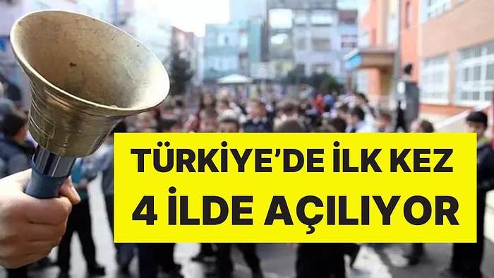 Okullarda Yeni Dönem: Türkiye'de İlk Kez 4 İlde Açılıyor