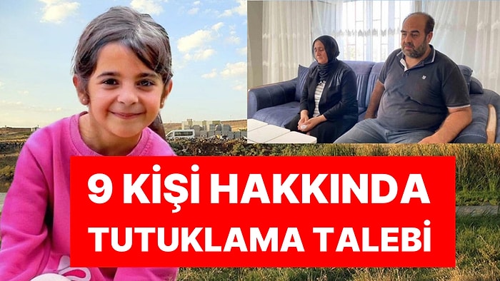 Narin Cinayetinde Anne ve Ağabey Dahil 9 Kişiye Tutuklama Talebi: 13 Kişi Serbest Bırakıldı