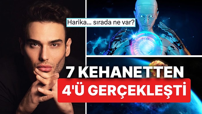 Yaşayan Nostradamus'un 7 Kehanetinden 4'ü Gerçekleşti! Hazır Olun: 2024'ün Son Çeyreği İçin 3 Kehanet Kaldı