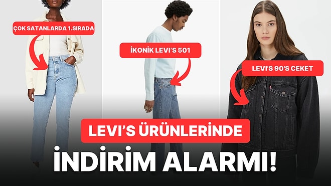 Kaçırılmayacak Fırsatlarda Bugün: Levi's Markasının En Sevilen Ürünlerinde İndirimler