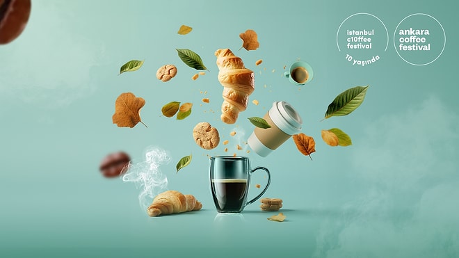 Bi' Festivalden Fazlası: Coffee Festival 10. Kez Kahveseverlerle Buluşuyor!