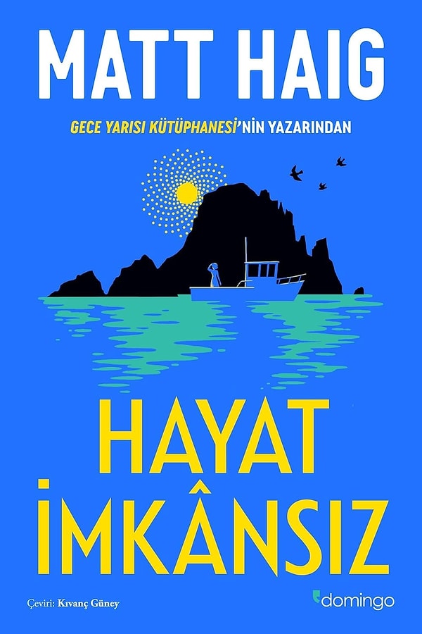 3. Hayat İmkansız - Matt Haig