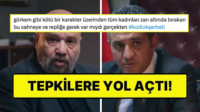 Kızılcık Şerbeti'ndeki "Kadının Beyanı Esastır" Repliği Tepki Çekti