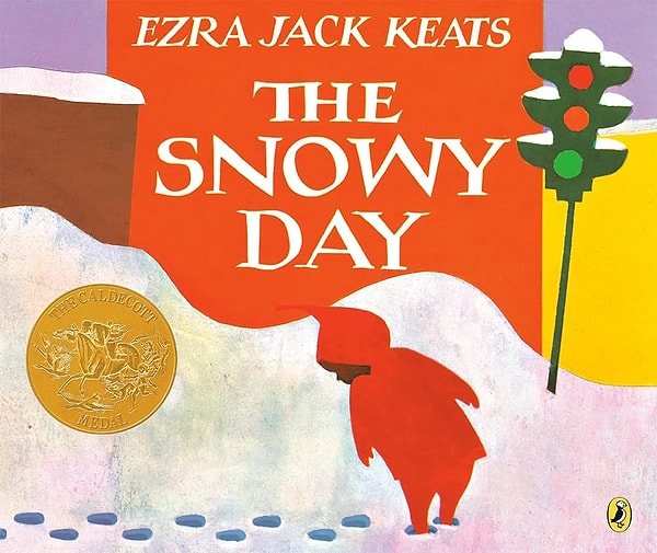 11. The Snowy Day - Ezra Jack Keats