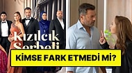 Kızılcık Şerbeti'ndeki Çekim Hatası İzleyicinin Gözünden Kaçmadı