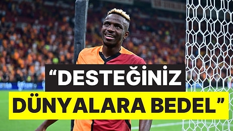 Yıllardır Buradaymış Gibi: Victor Osimhen'den Galatasaray Taraftarını Duygulandıracak Sözler