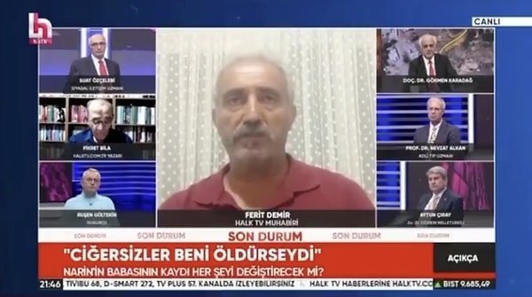 Amcanın düşünceli ve gergin olduğunu söyleyen Demir, kendisinin sürekli belinde silahla gezdiğini belirtti.