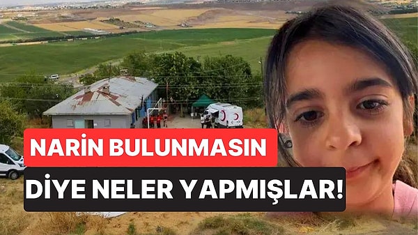 Türkiye, Narin Güran cinayeti soruşturmasına kilitlenmiş durumda. 21 Ağustos'ta kaybolan ve 19 gün sonra cansız bedeni bulunan Narin Güran’ın cinayetiyle ilgili soruşturma devam ediyor. Mahkeme, soruşturma sürecinde yaşanan bazı dikkat çekici detaylara ve aile üyelerinin arama çalışmalarını yanıltma girişimlerine dair önemli bilgiler paylaştı. Narin'i arama çalışmalarında köyde bilerek yangın çıkarıldığı ve bilinçli olarak elektriklerin kesildiği ortaya çıktı.