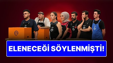 İddialar Doğru Çıktı: MasterChef'te Bu Hafta Kim Elendi?