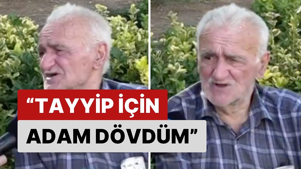 Sokak Röportajında Konuşan Yaşlı Adam: "Tayyip İçin Adam Dövdüm Bir Daha Asla Vermem"