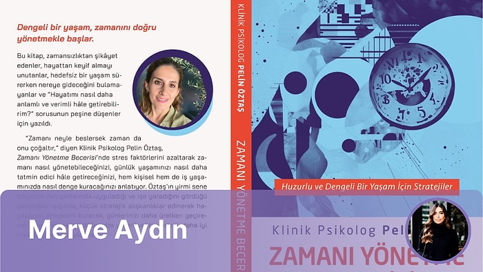 Zamanı Yönetme Becerisi- Klinik Psikolog Pelin Öztaş