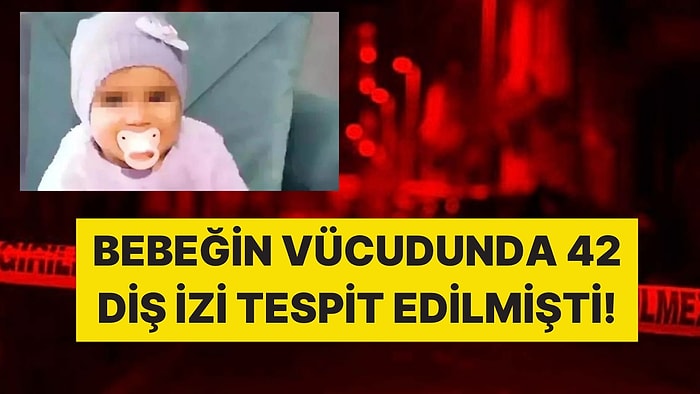 İstismara Uğrayan 2 Yaşındaki Sıla Bebekle İlgili Yeni Gelişme: 2 Buçuk Ay Önce Cezaevinden Tahliye Olmuş