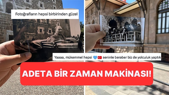 Aynı Mekanlar Farklı Zamanlar: Atatürk'ün Efsane Fotoğraflarını Yeniden Yorumladı