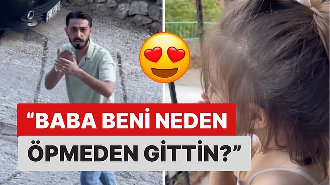 Baba ve Minik Kızın Tatlı Anları İçinizi Isıtacak! "Baba Beni Neden Öpmeden Gittin"