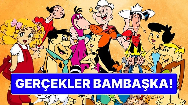 15. Red Kit, Taş Devri, Şeker Kız Candy, Temel Reis: Aslında Gerçek İsimleri Bambaşka!