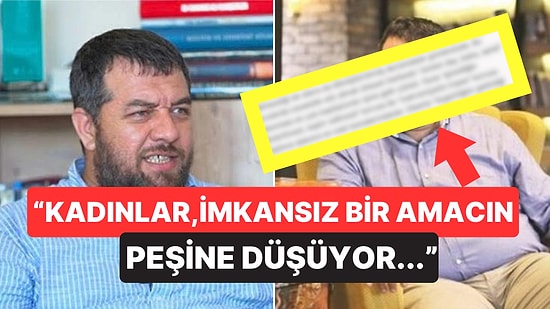 Yeni Şafak Yazarı İsmail Kılıçarslan: "Kadınlar, Kendilerini Birer Arzu Nesnesi Haline Getiriyor"