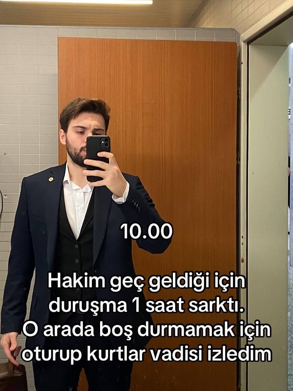 Önce duruşma sarktığı için Kurtlar Vadisi izleyerek güne başladığını söyledi.