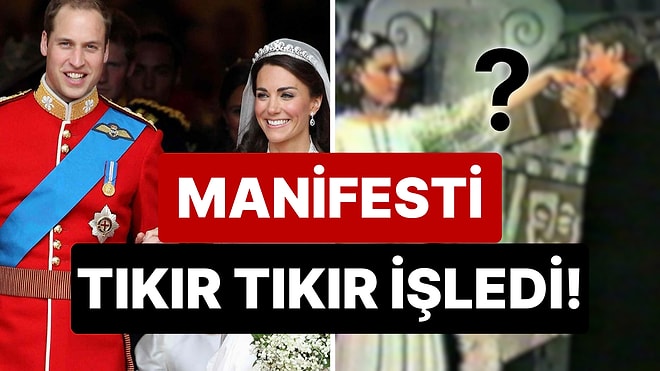 Düğününden 13 Yıl Önce Bir Oyunda 'Prens William' Karakteriyle Evlenen Kate Middleton'un Manifest Hikayesi!