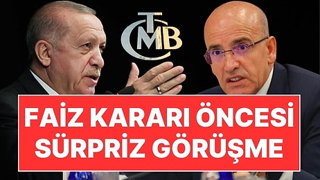 Piyasalar Nefesini Tuttu: Faiz Kararları Öncesi Sürpriz Erdoğan-Şimşek Görüşmesi!