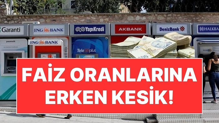 Bankalar Mevduat Faizlerine Erken Set Çekti: Yüzde 50'yi Gören Oranlar Hızla İndi!