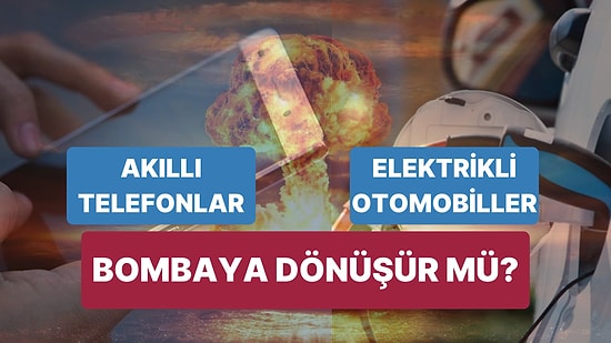 İsrail Çağrı Cihazlarını Patlattı, Akıllara Bu Soru Geldi: Elektrikli Otomobiller, Telefonlar Patlatılır mı?