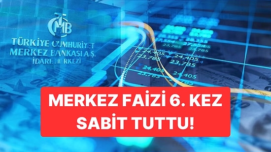 Merkez Bankası Faizi Yüzde 50'de Sabit Tuttu