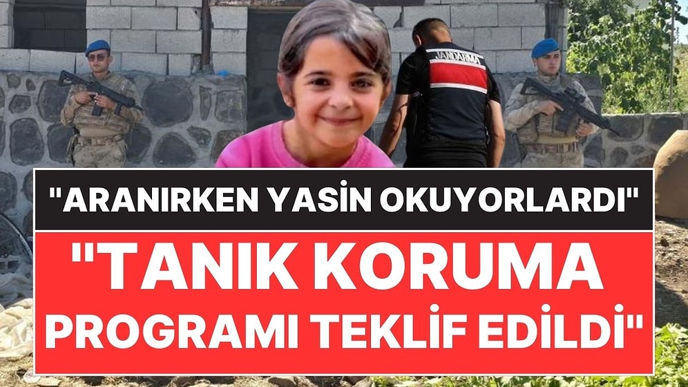 Narin Güran Cinayeti: "Tanık Koruma Programı Teklif Edildi, Aile Arama Sırasında Yasin Okuyordu"