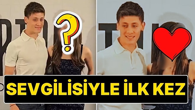 Galada Sarılarak Poz Verdiler: Arda Güler ve Sevgilisi Duru Nayman İlk Kez Birlikte Görüntülendi