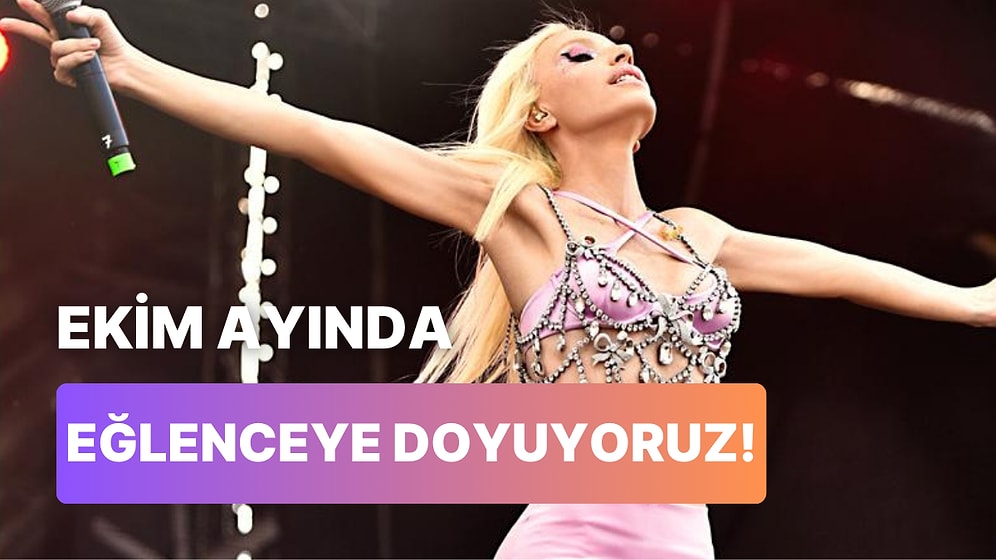 2024 Ekim Ayı Boyunca Türkiye’nin Dört Bir Tarafında Katılabileceğiniz 12 Festival ve Konser