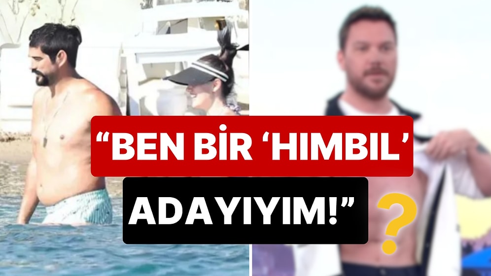 Karın Kaslarının Fotoşop Olduğu İdda Edilen Sinan Akçıl, Burak Özçivit Gibi 'Hımbıl' Olmak İstediğini Söyledi