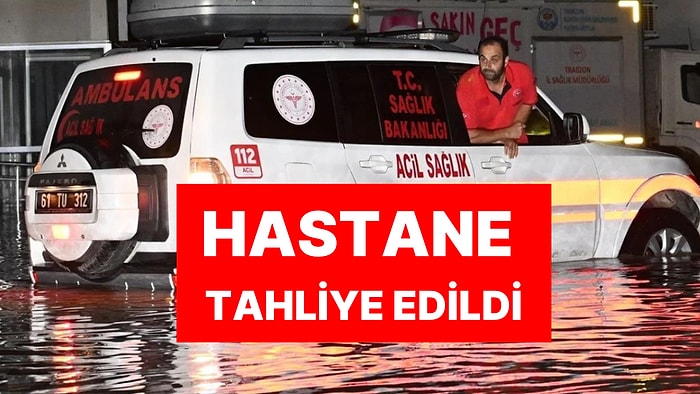 Trabzon'da Sağanak Yağış Etkili Oldu: Hastaneyi Su Bastı