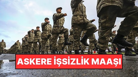 Askere Gidenler İşsizlik Maaşı Alabilir