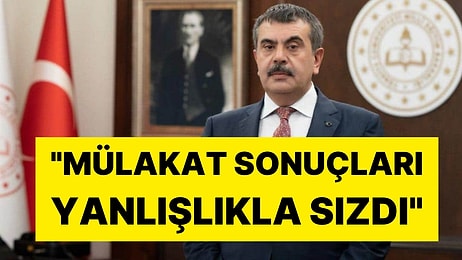 Bakan Yusuf Tekin'den Skandal Açıklama: "Öğretmen Atamalarının Mülakat Sonuçları Yanlışlıkla Sızdı"