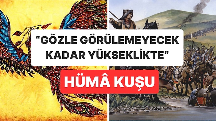 Asla Yakalanamayan Efsanevi Kuş: Gölgesiyle Şans ve Güç Getiren Hümâ Kuşunu İnceliyoruz