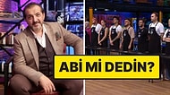 MasterChef'te Mehmet Şef'e Abi Diyen Yarışmacı Ortalığı Karıştırdı!