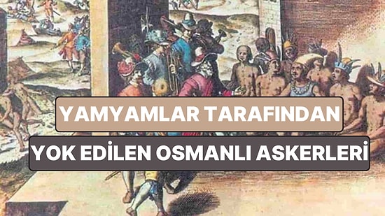 Afrika'da Portekizlilerle Mücadele Ederken Yamyamların Avı Haline Gelen Osmanlı Askerlerinin Korkunç Akıbeti