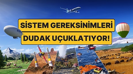 Microsoft Flight Simulator 2024 Sistem Gereksinimleri Belli Oldu