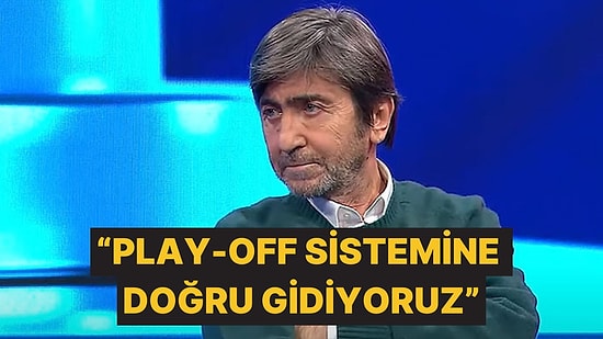 Rıdvan Dilmen, Süper Lig İçin Play-Off Sisteminin Gündeme Gelebileceğini Söyledi