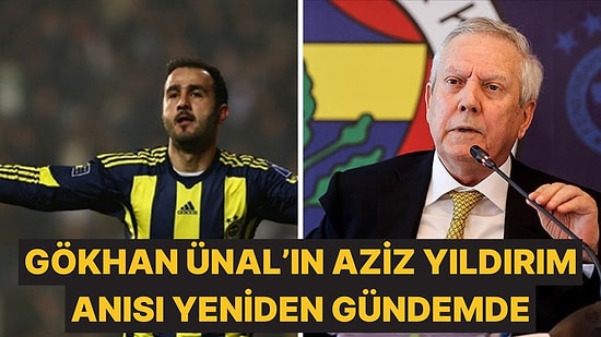 Derbide Galatasaray'a Yenilen Fenerbahçe'de Gökhan Ünal'ın Aziz Yıldırım Anısı Yeniden Gündem Oldu