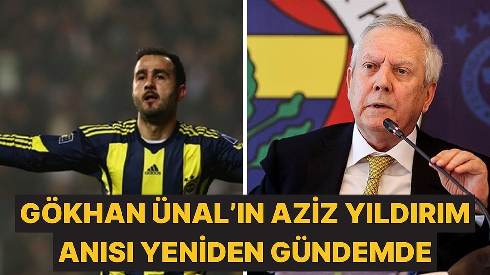 Derbide Galatasaray'a Yenilen Fenerbahçe'de Gökhan Ünal'ın Aziz Yıldırım Anısı Yeniden Gündem Oldu