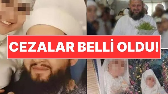 Hiranur Vakfı Davasında Karar Çıktı: 6 Yaşında 'Evlilik' Skandalında Cezalar Açıklandı!