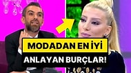 Hem Cesur, Hem Lüks: Moda Anlayışlarıyla Herkesin Gözlerini Kamaştıran Burçlar